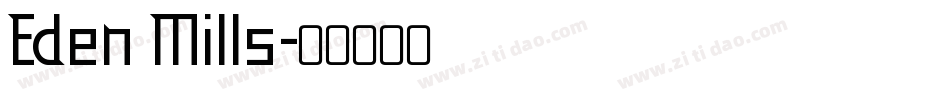 Eden Mills字体转换